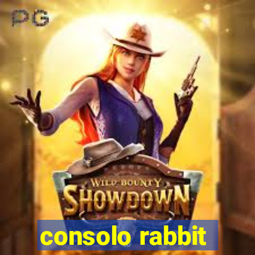 consolo rabbit